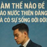Làm thế nào để vào Nước Thiên Đàng và có sứ sống đời đời?